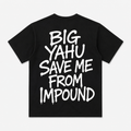 Big Yahu Save Me From Impound SwflMoto Tee (2-3 Week Preorder)